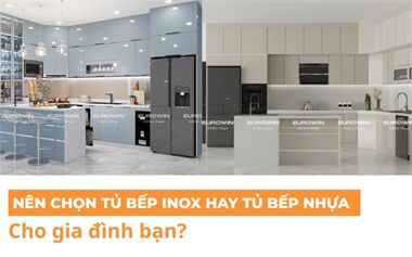Tủ Bếp Inox Cánh Kính & Tủ Bếp Nhựa Cao Cấp - Nên Chọn Loại Nào?