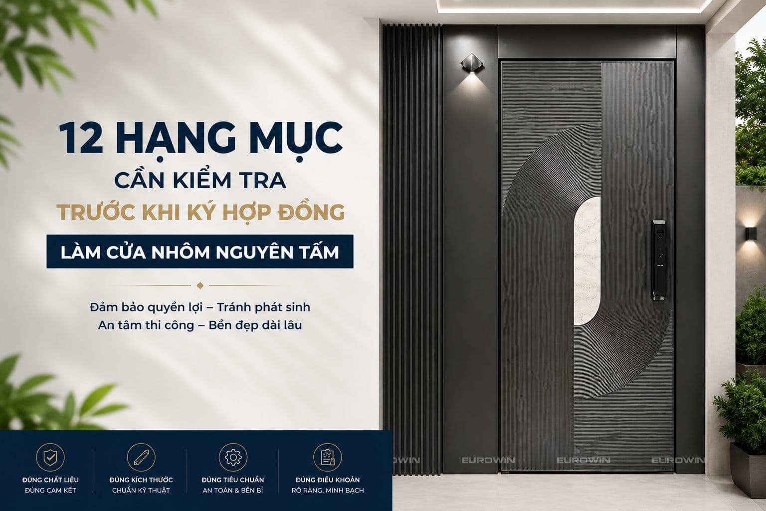 Hợp Đồng Làm Cửa Nhôm: 12 Hạng Mục Bắt Buộc Phải Kiểm Tra Trước Khi Ký