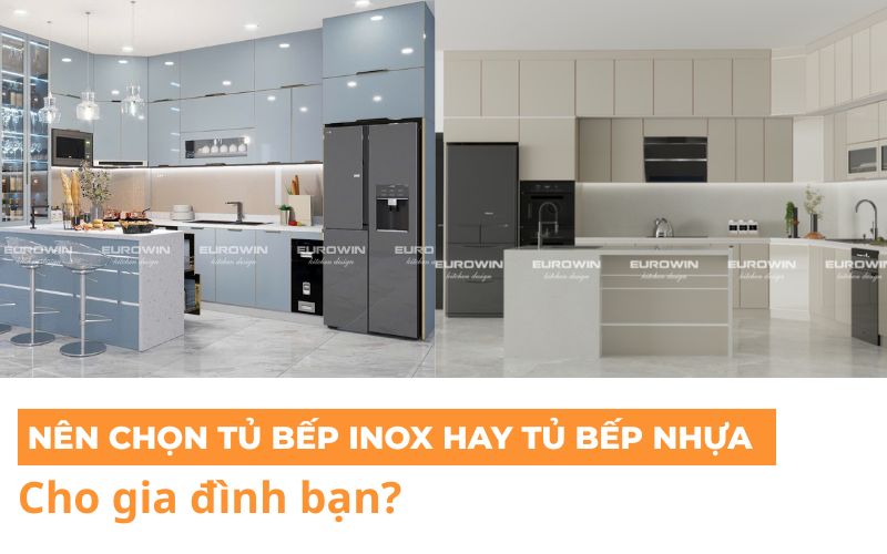 Tủ Bếp Inox Cánh Kính & Tủ Bếp Nhựa Cao Cấp - Nên Chọn Loại Nào?