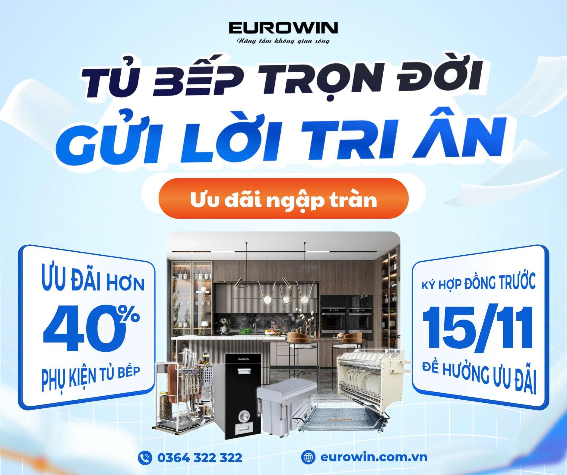 TỦ BẾP TRỌN ĐỜI – GỬI LỜI TRI ÂN | Ưu Đãi Hơn 40% Phụ Kiện Tủ Bếp Eurowin Trong Tháng 11